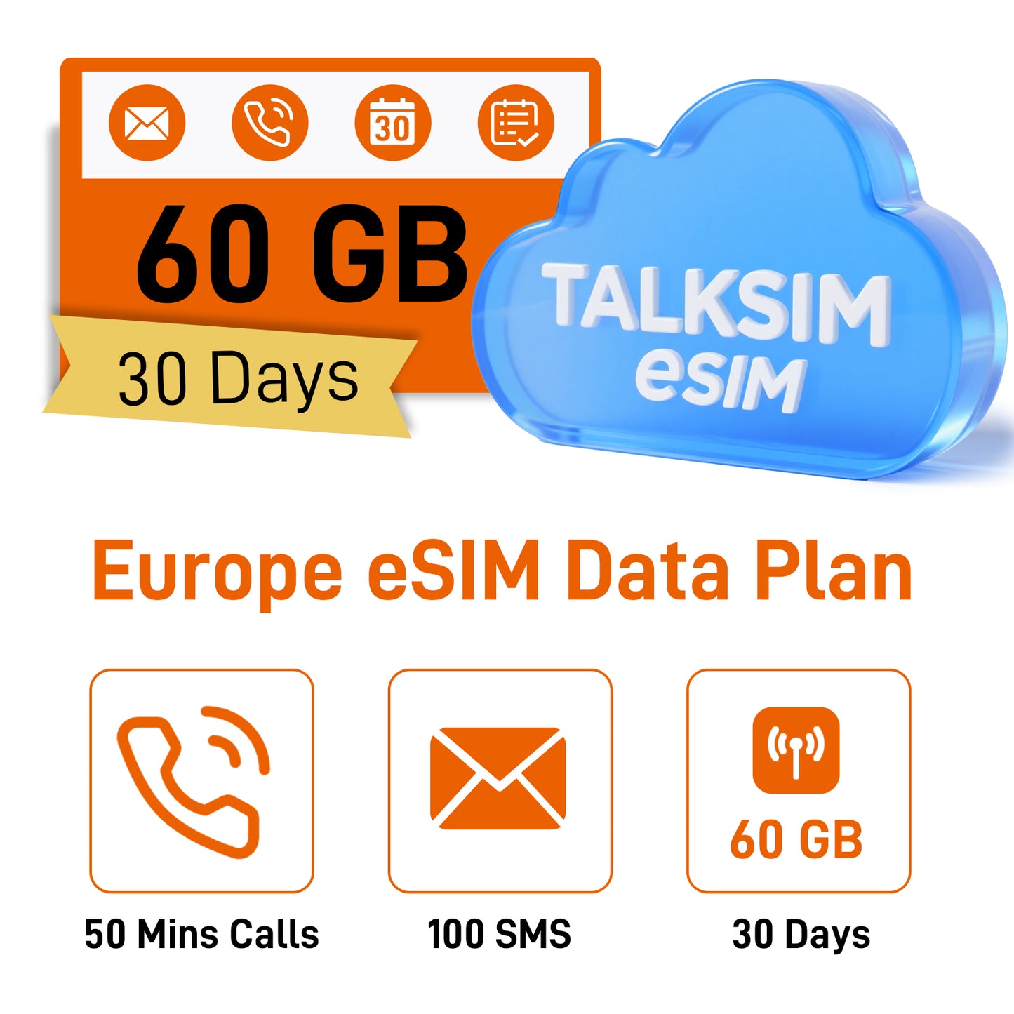 TALKSIM eSIM | Europe & UK | 60GB 30Days | 50 Mins calls | 100 SMS | Automatic activation